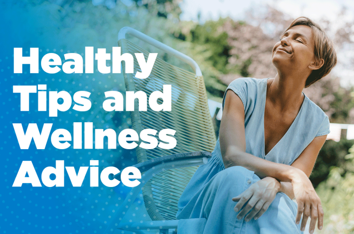 Wellness tips